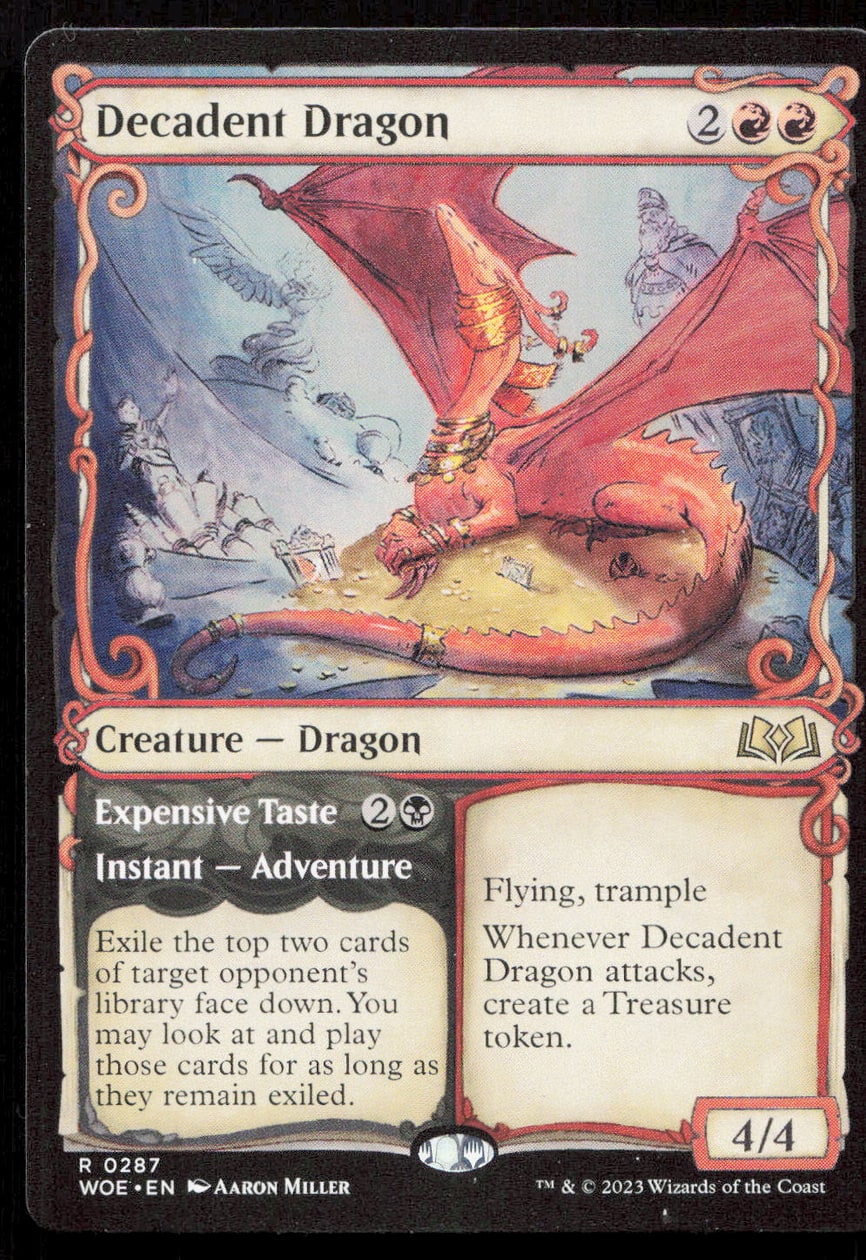 Decadent Dragon // Expensive Taste